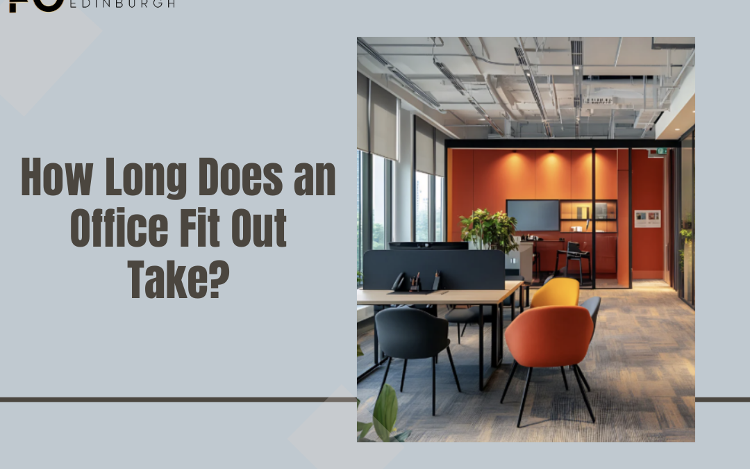 How Long Does an Office Fit Out Take?