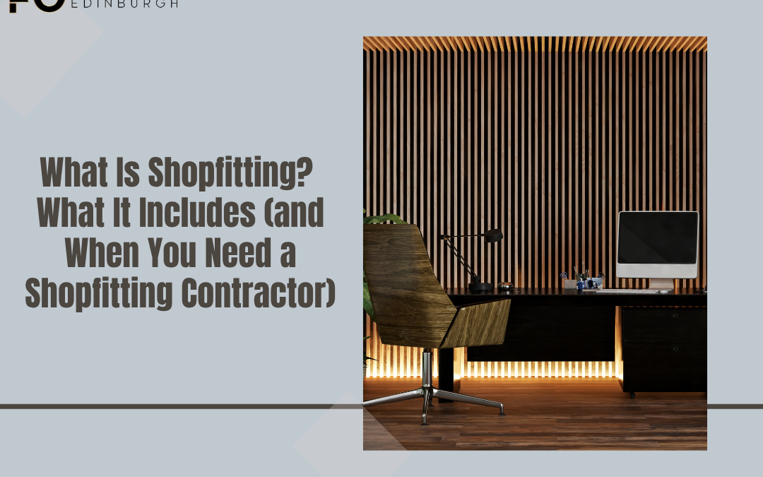 What Is Shopfitting?